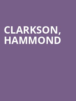 CLARKSON, HAMMOND & MAY LIVE - MATINEE at O2 Arena